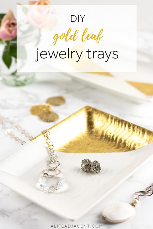 DIY gold leaf jewelry trays