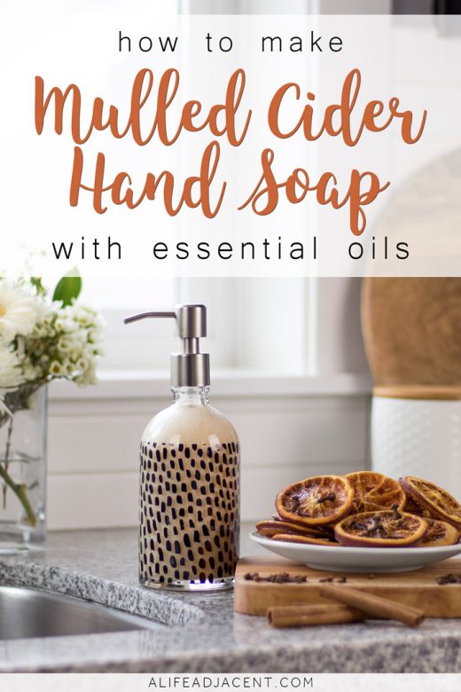 DIY mulled cider liquid hand soap with essential oils