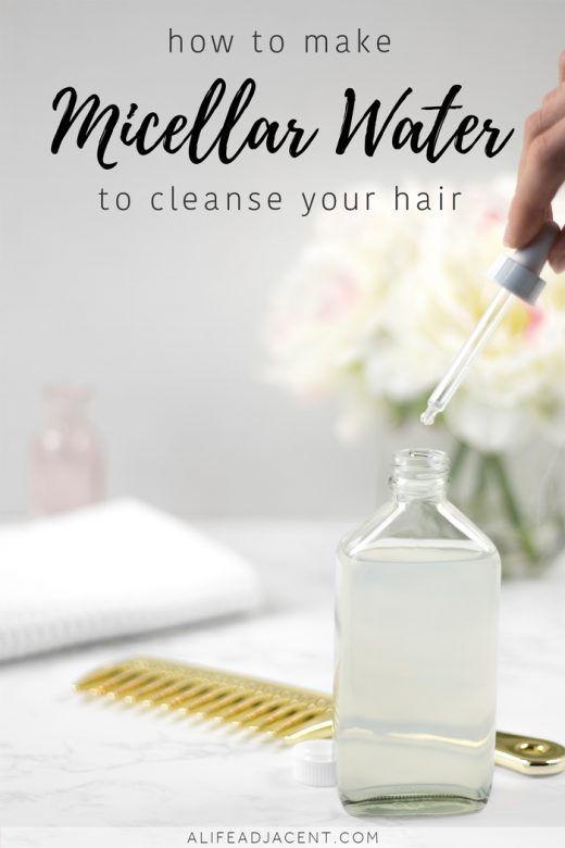 DIY micellar water for hair with essential oils