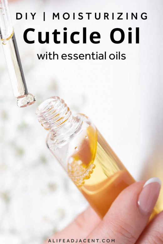Cuticle oil with text overlay: moisturizing cuticle oil with essential oils