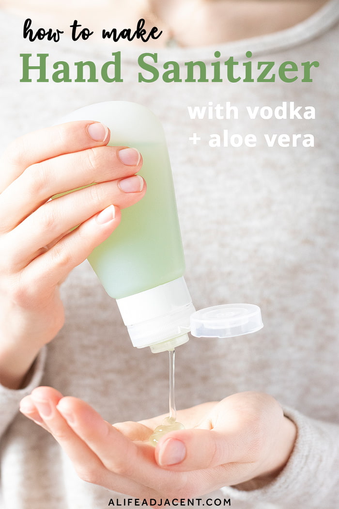 DIY Hand Sanitizer with Vodka (2 Ways Spray or Gel) A Life Adjacent