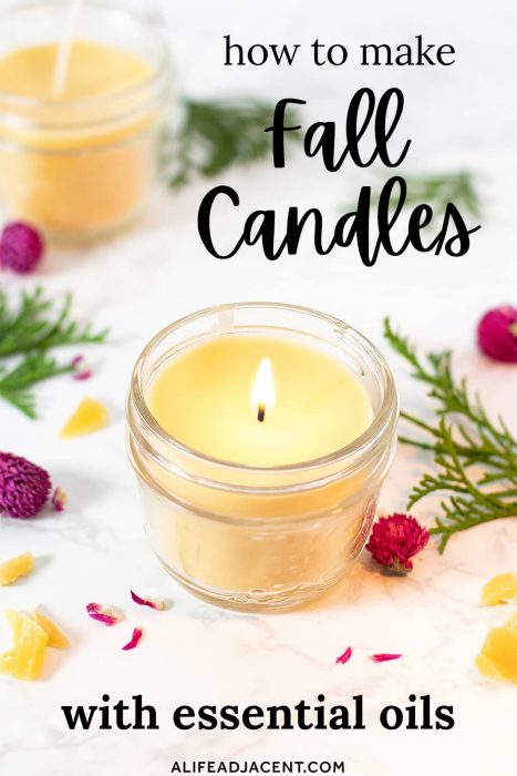 DIY Fall Candles with Essential Oils (6 Recipes) - A Life Adjacent