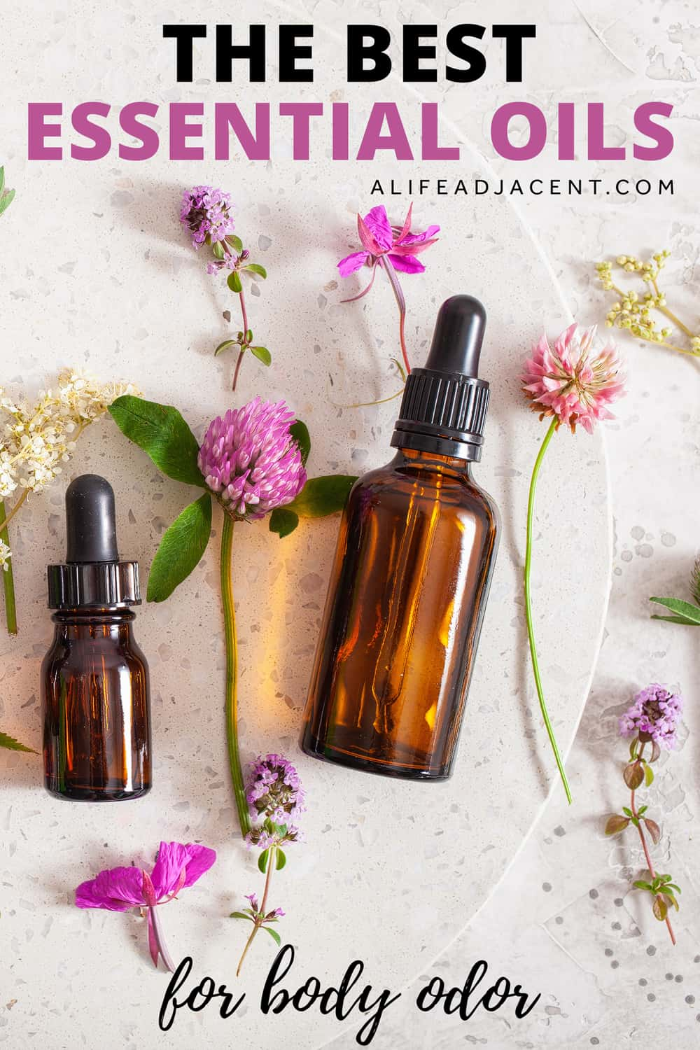 The Best Essential Oils For Body Odor - A Life Adjacent