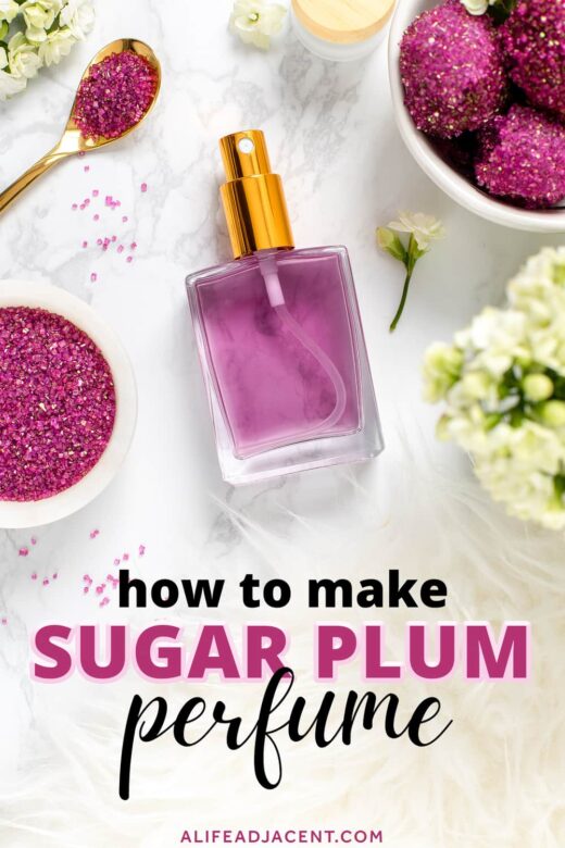 How to make sugar plum perfume.